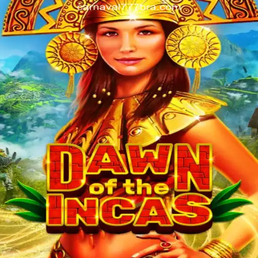 DawnoftheIncas: A Deep Dive into the Epic Slot on Carnaval777br