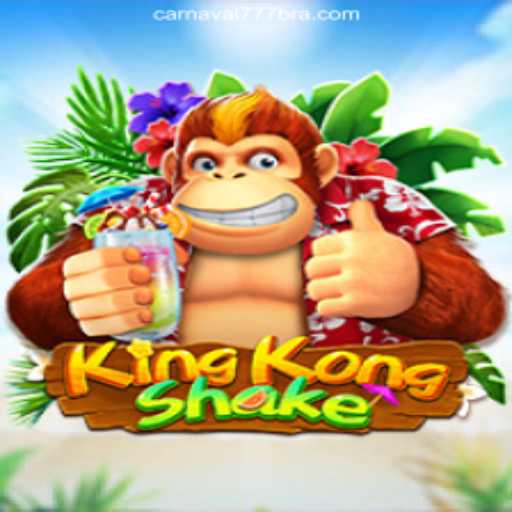 Discover the Thrills of KingKongShake on Carnaval777br Platform-Oficial Slots Brasil #1